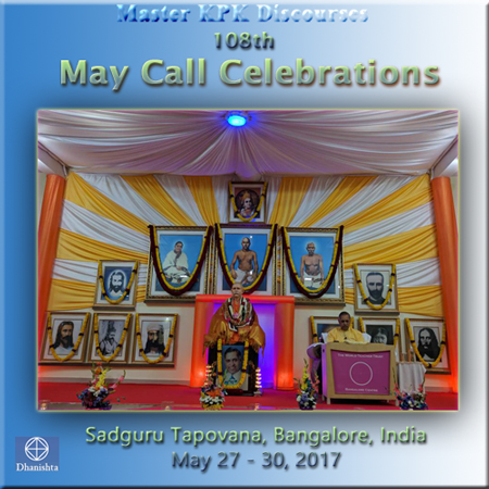 27May2017 - Discourse 1 (Master May Call (108th) - 2017)
