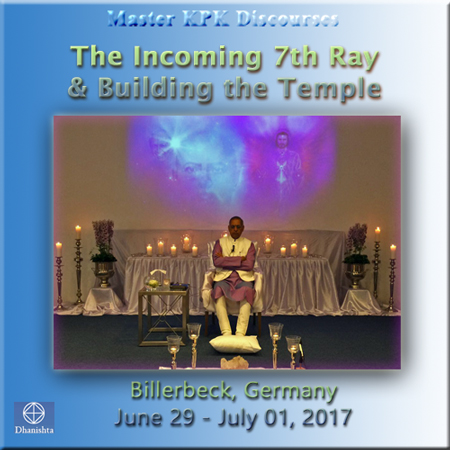 29Jun2017 - Part1 (The Incoming 7th Ray and Building the Temple)