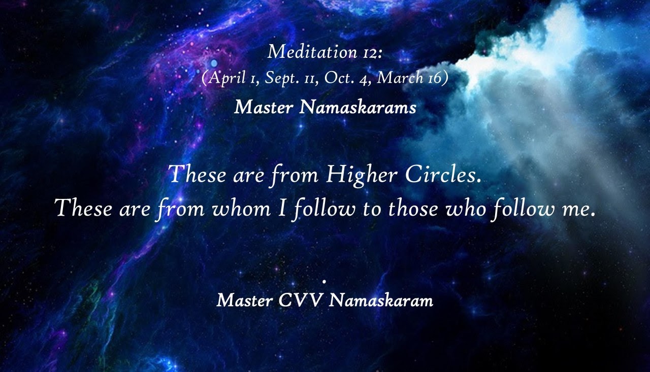 Meditation-12 (April 1, Sept. 11, Oct. 4, March 16) (Occult Meditations)