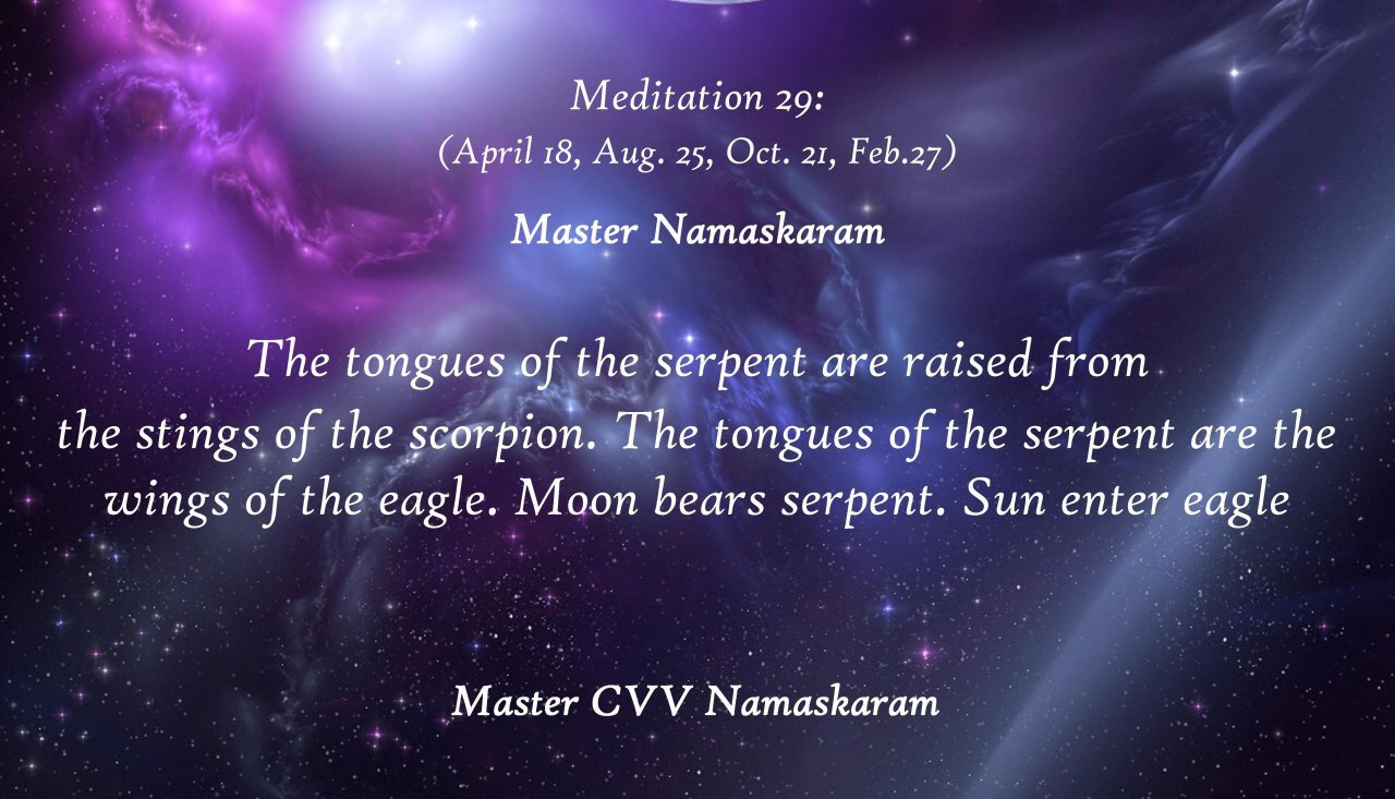 Meditation-29 (April 18, Aug. 25, Oct. 21, Feb. 27) (Occult Meditations)