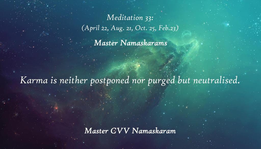 Meditation-33 (April 22, Aug. 21, Oct. 25, Feb. 23) (Occult Meditations)