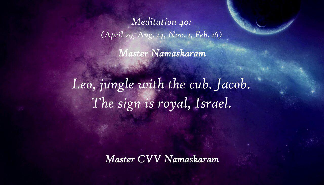 Meditation-40 (April 29, Aug. 14, Nov. 1, Feb. 16) (Occult Meditations)