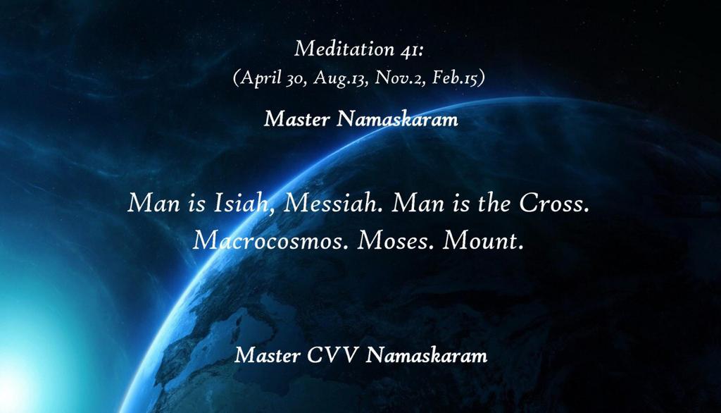 Meditation-41 (April 30, Aug. 13, Nov. 2, Feb. 15) (Occult Meditations)