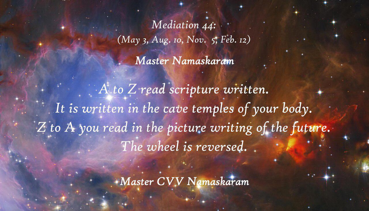 Meditation-44 (May 3, Aug. 10, Nov. 5, Feb. 12) (Occult Meditations)