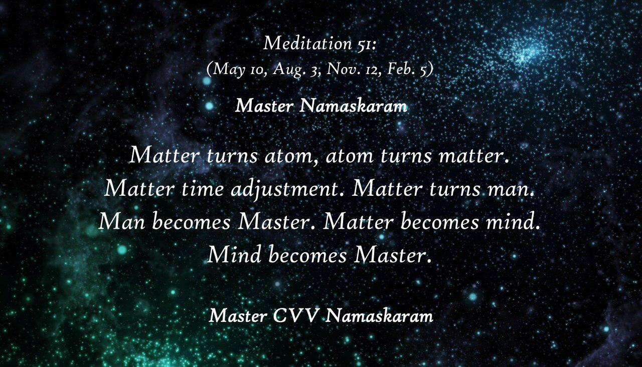 Meditation-51 (May 10, Aug. 3, Nov. 12, Feb. 5) (Occult Meditations)