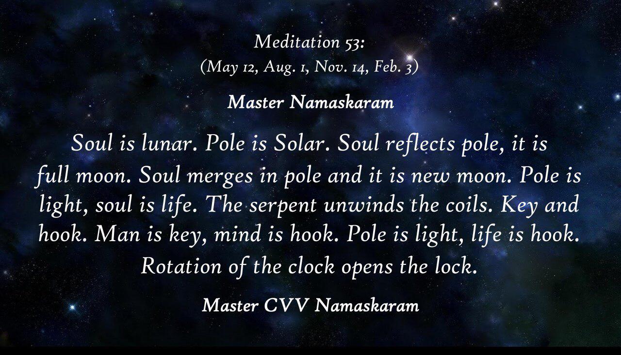 Meditation-53 (May 12, Aug. 1, Nov. 14, Feb. 3) (Occult Meditations)