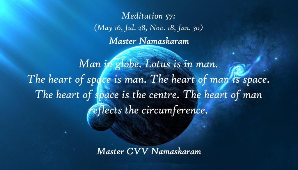 Meditation-57 (May 16, Jul. 28, Nov. 18, Jan. 30) (Occult Meditations)