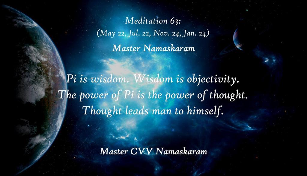 Meditation-63 (May 22, Jul. 22, Nov. 24, Jan. 24) (Occult Meditations)
