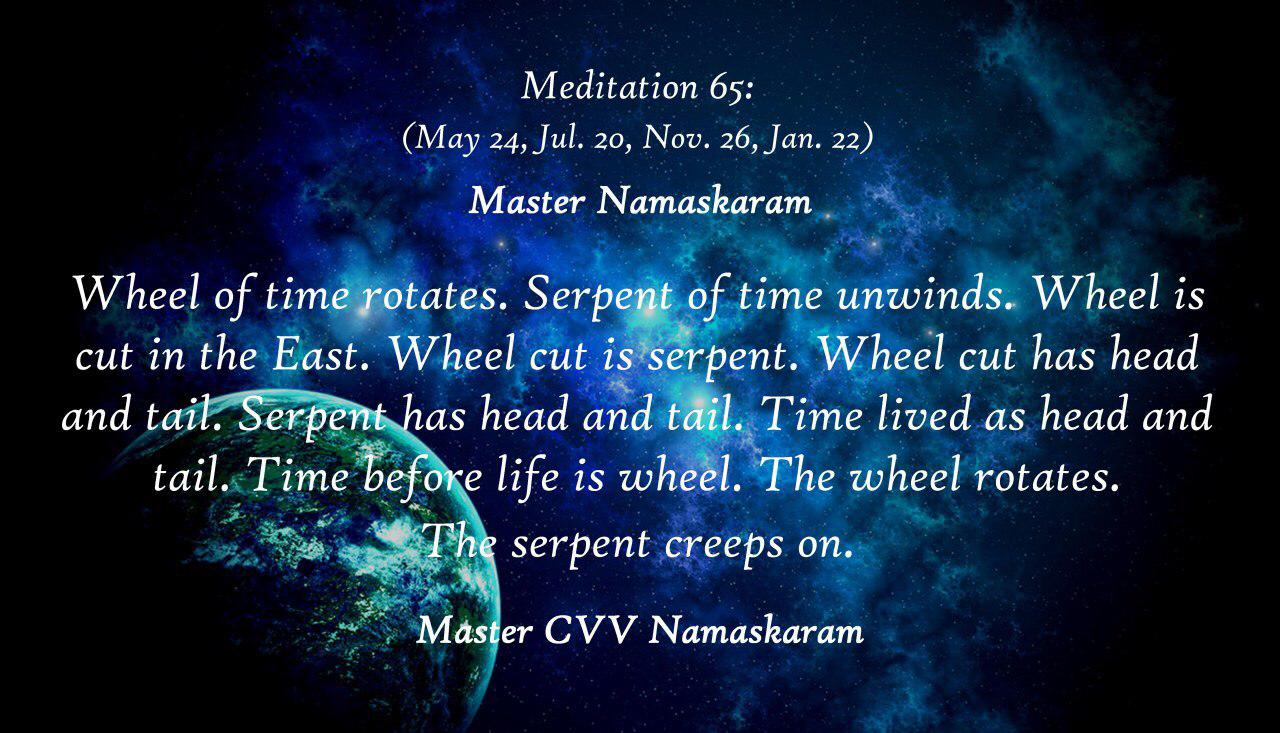 Meditation-65 (May 24, Jul. 20, Nov. 26, Jan. 22) (Occult Meditations)