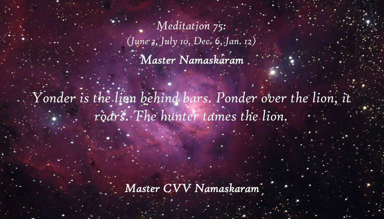 Meditation-75 (June 3, July 10, Dec. 6, Jan. 12) (Occult Meditations)