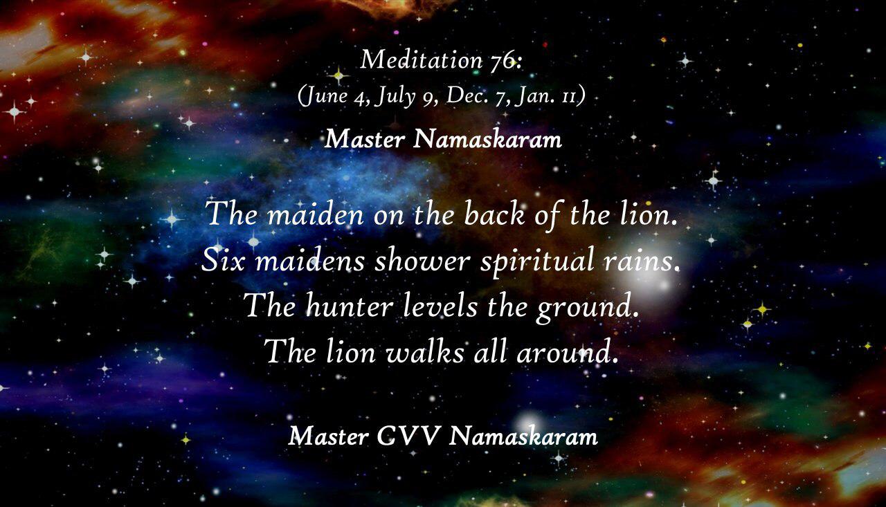 Meditation-76 (June 4, July 9, Dec. 7, Jan. 11) (Occult Meditations)