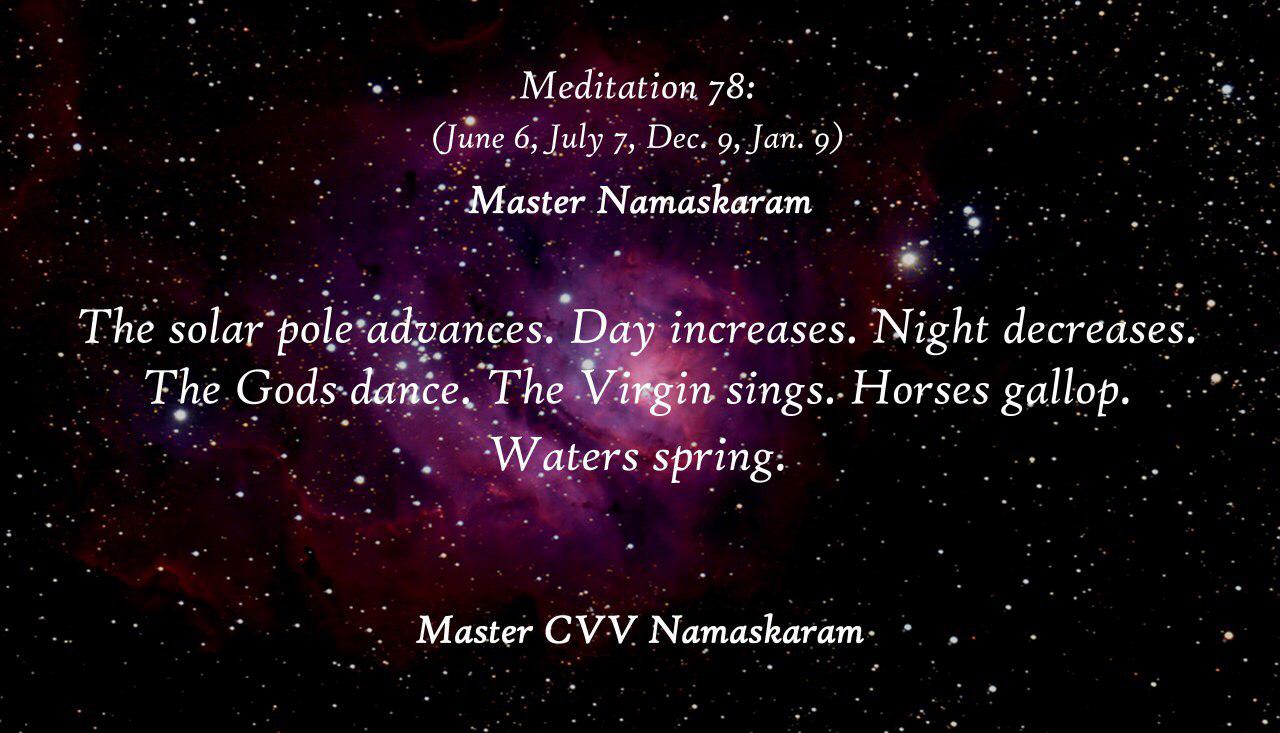 Meditation-78 (June 6, July 7, Dec. 9, Jan. 9) (Occult Meditations)
