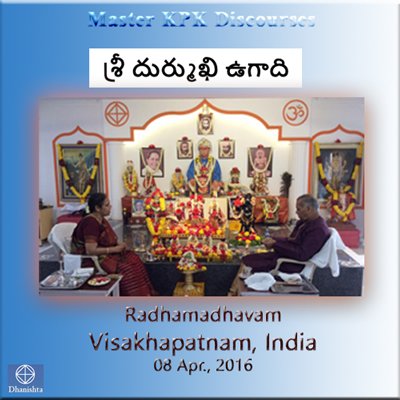 Master's message (Evening) (2016 - Ugadi (Sri Durmukhi))