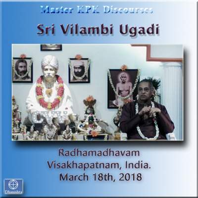 18Mar2018 - Ugadi evening message (Ugadi - 2018 (Sri ViLambi))
